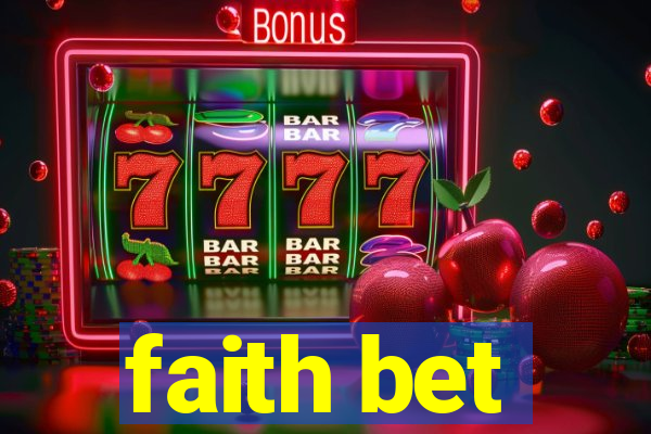 faith bet